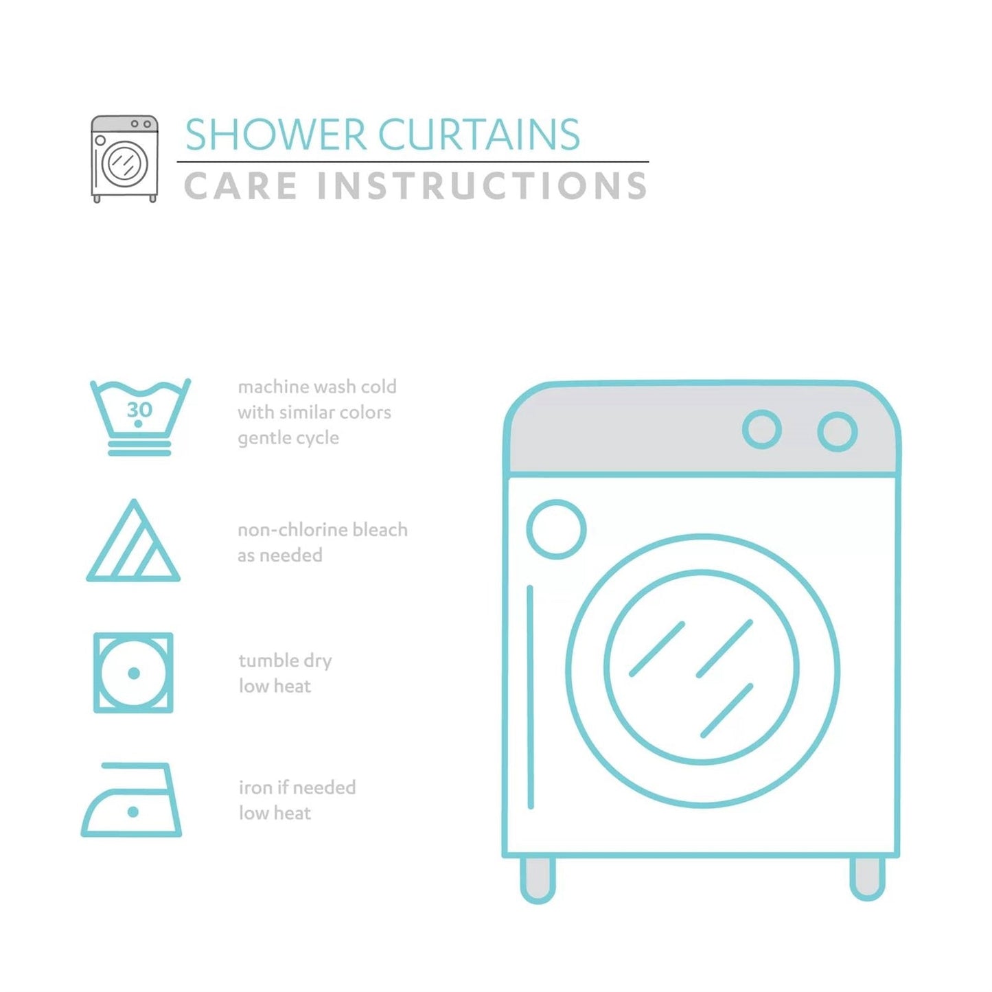 Shower curtains care instructions with washing machine icon and icons for washing, drying, and ironing.