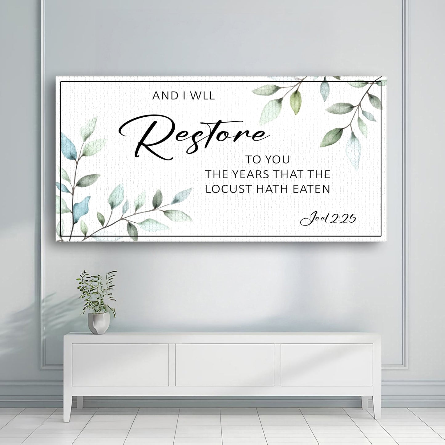 And I Will Restore To You - Joel 2:25 Faith Sign