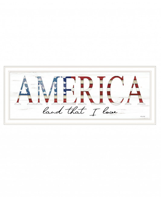 America Land That I Love 1 White Framed Print Wall Art