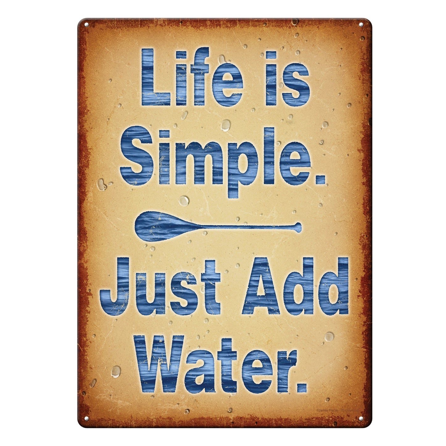Tin Sign 12in x 17in-Life Add Water