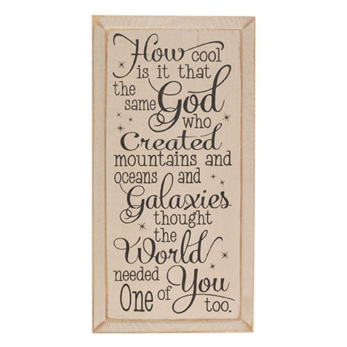 How Cool Is It Wooden Sign - 9" x 18"