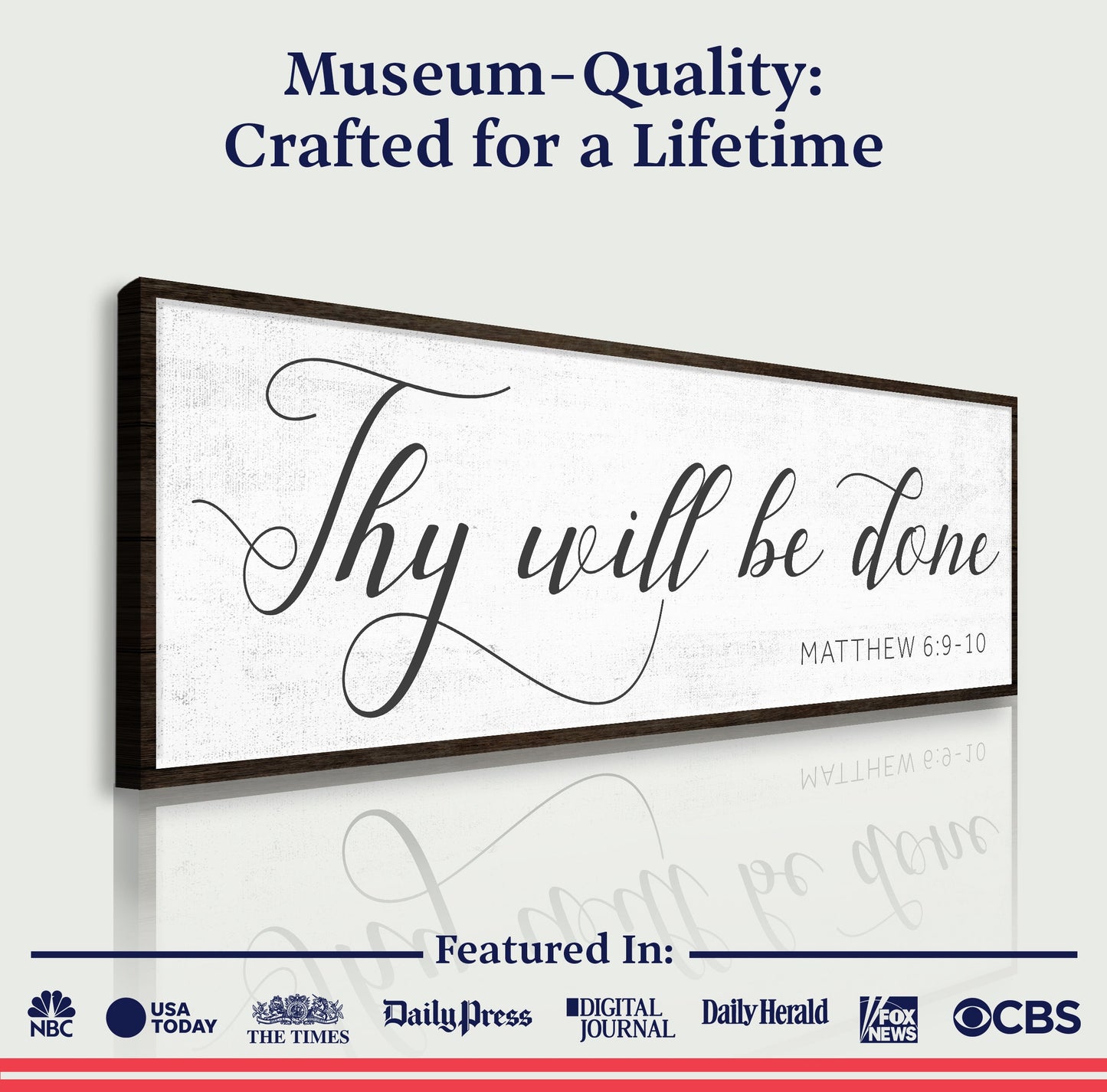 Thy Will Be Done Faith Sign IV