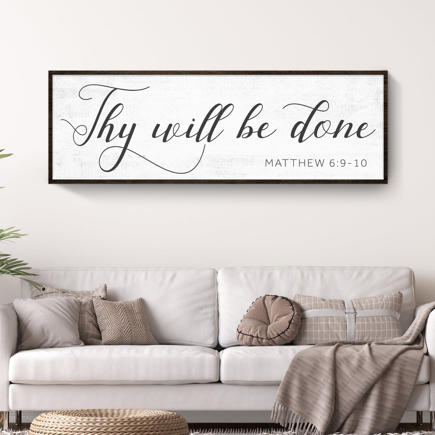 Thy Will Be Done Faith Sign IV