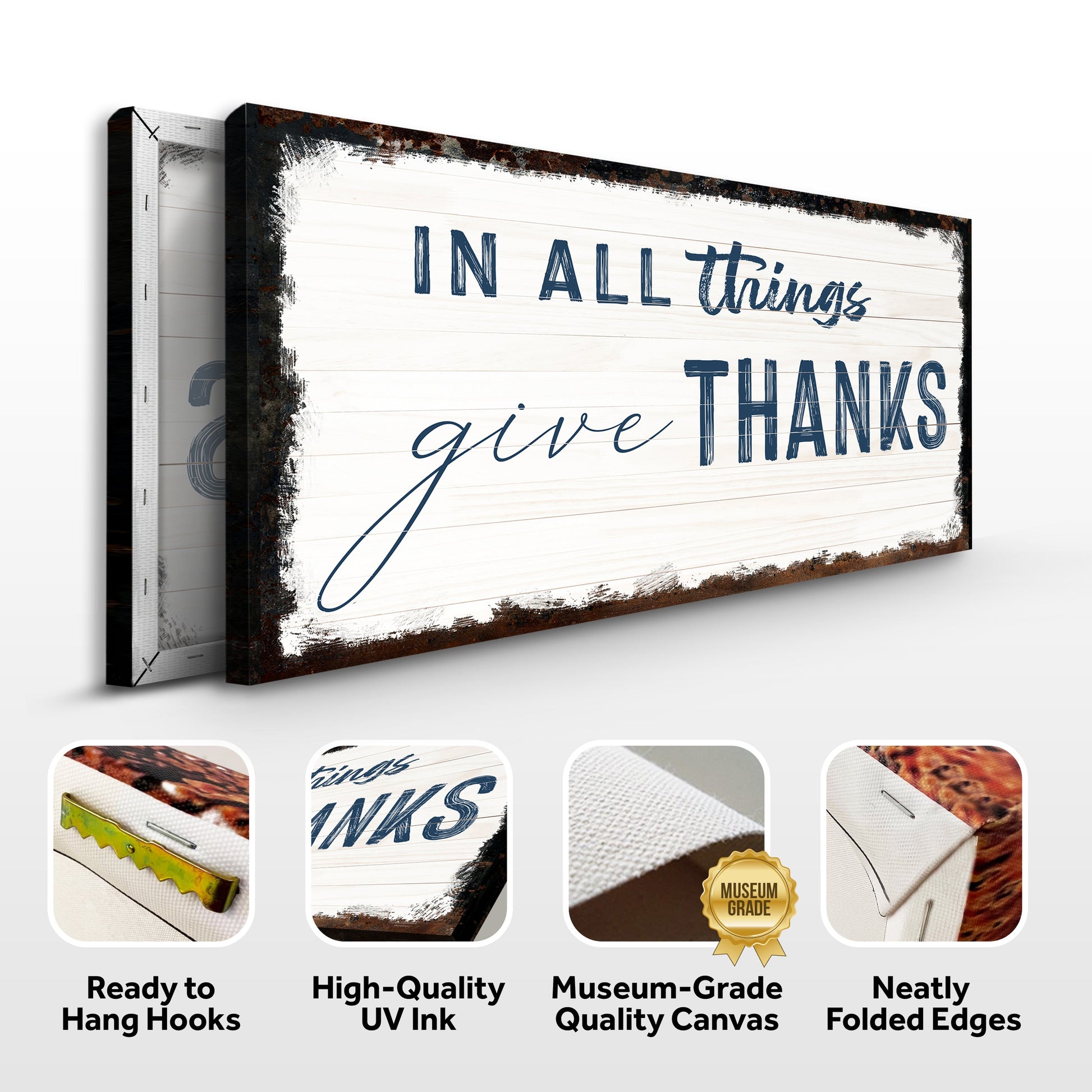 Decorative canvas with 'In all things give thanks' text, featuring quality assurances on a white background.