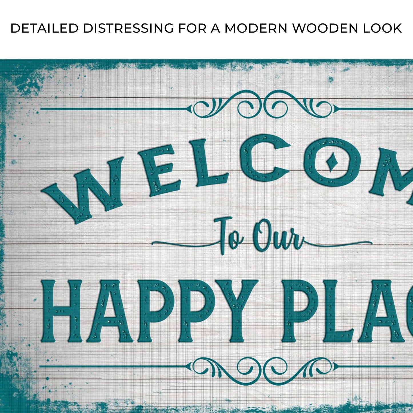Wooden sign with 'Welcome to Our Happy Place' text on a distressed background