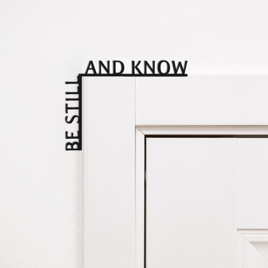 Wooden Corner Quote – Be Still and Know
