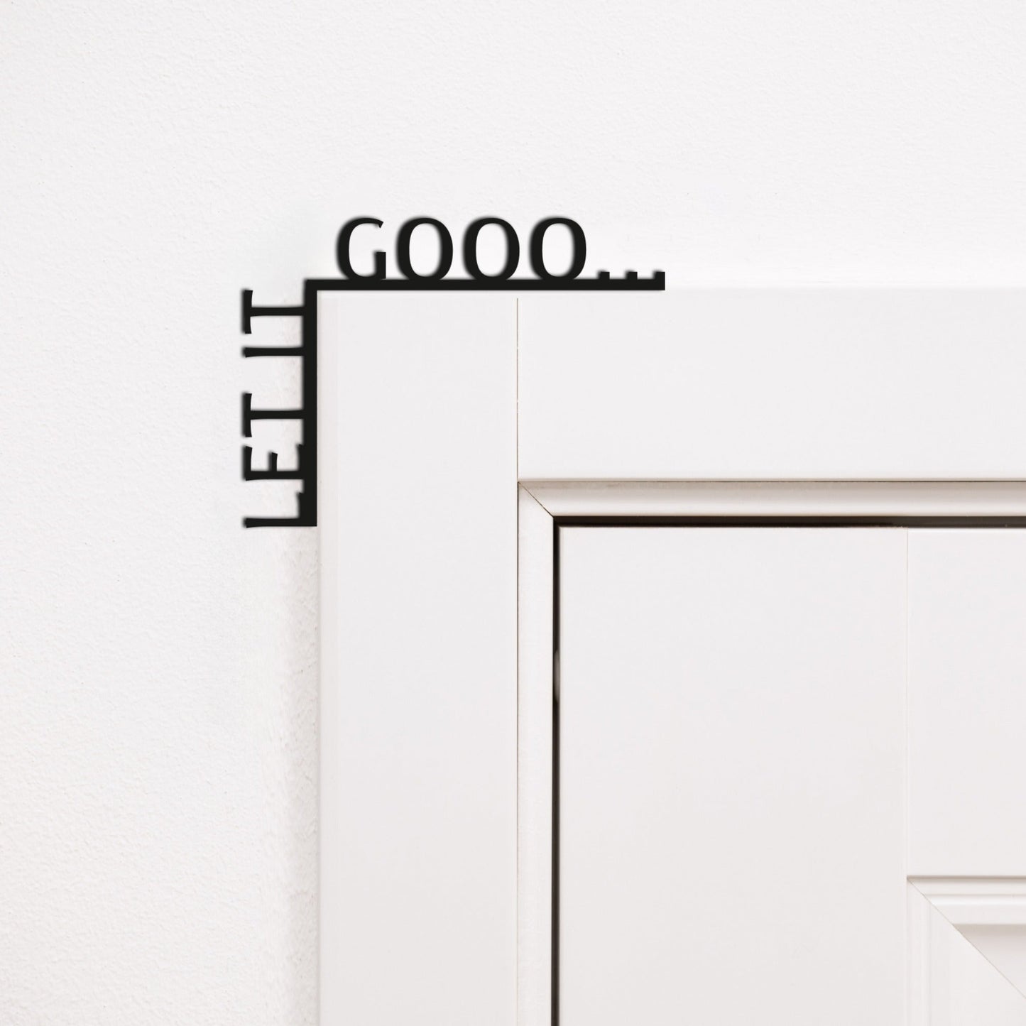 Wooden Corner Quote – Let It Gooo…
