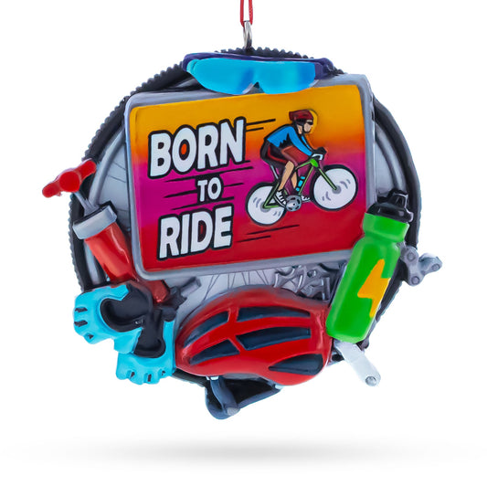 Born to Ride Cyclist Gear Resin Christmas Ornament