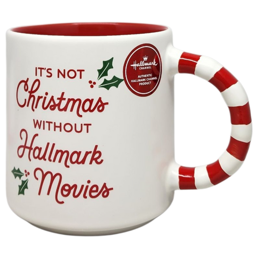 It's Not Christmas Without Hallmark Movies Mug