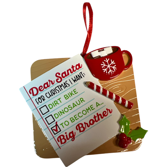 Note to Santa Wishing For Big Brother Ornament