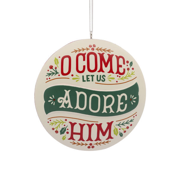 O Come Let Us Adore Him Ornament